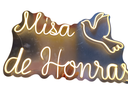Letrero Misa de Honra